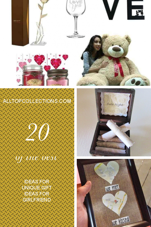 20 Of the Best Ideas for Unique Gift Ideas for Girlfriend Best